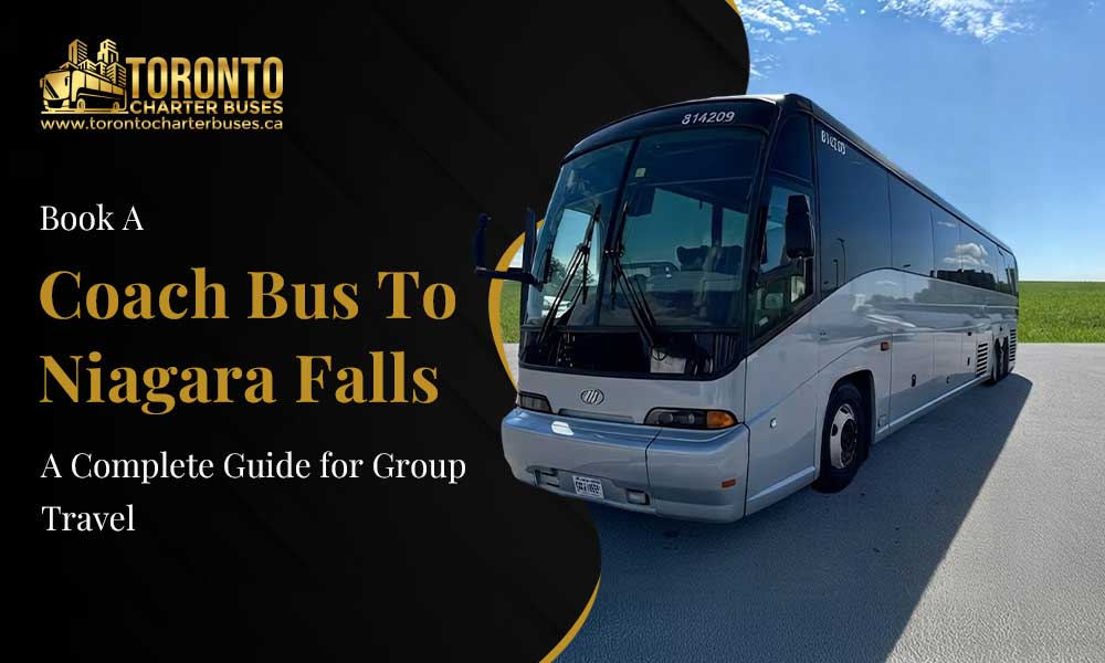 Book A Coach Bus To Niagara Falls